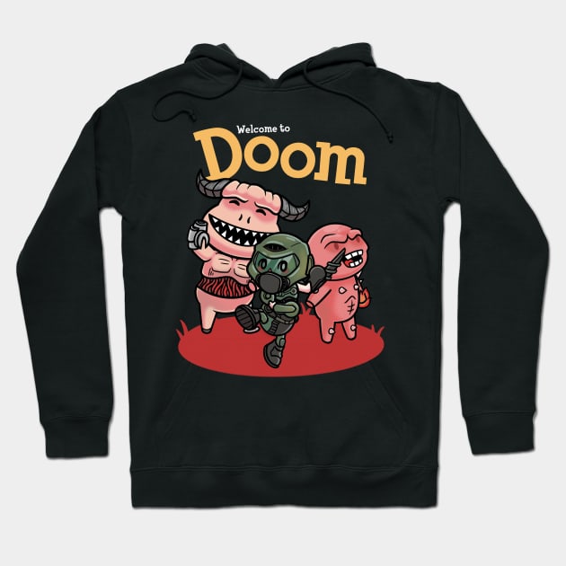 Welcome to Doom Hoodie by Menteymenta